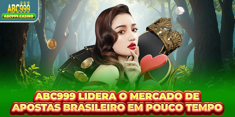 ABC999 – Site Oficial Abc999.casino com Bônus Exclusivos 2 ABC999 lidera o mercado de apostas brasileiro em pouco tempo