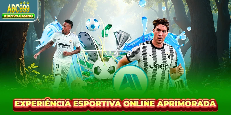 Experiência esportiva online aprimorada