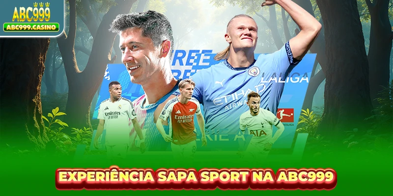 Experiência Sapa Sport na ABC999