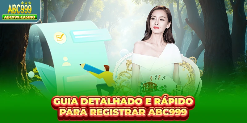 Guia detalhado e rápido para Registrar ABC999
