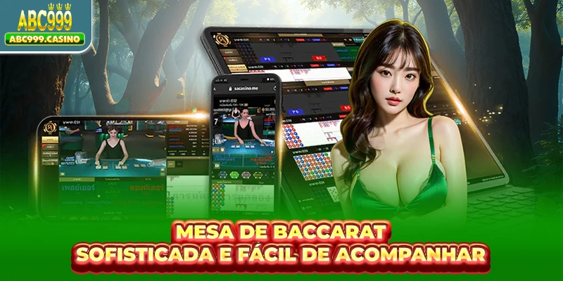 Mesa de Baccarat sofisticada e fácil de acompanhar