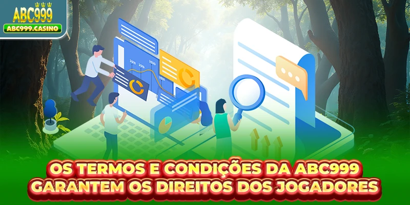 Termos E Condições 1 Os Termos e Condições da ABC999 garantem os direitos dos jogadores
