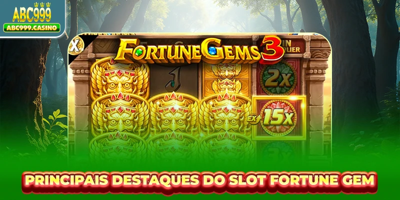 Principais destaques do slot Fortune Gem