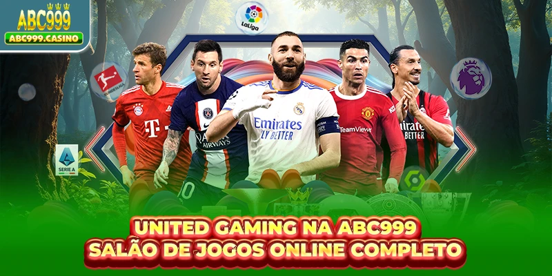 United Gaming Na ABC999 - Salão De Jogos Online Completo