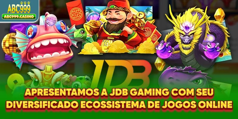 Apresentamos a JDB Gaming com seu diversificado ecossistema de jogos online.