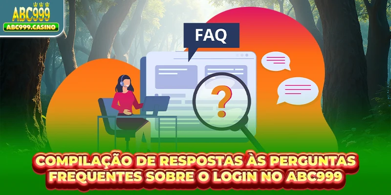 Compilação de respostas às perguntas mais frequentes durante a implementação Fazer login ABC999