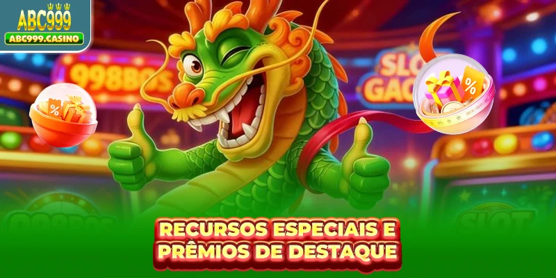 Recursos especiais e prêmios de destaque