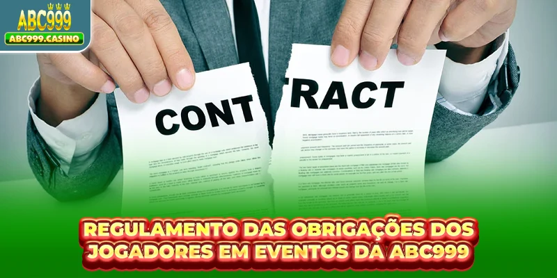 Regulamento relativo às obrigações dos jogadores ao participarem em eventos de entretenimento em ABC999