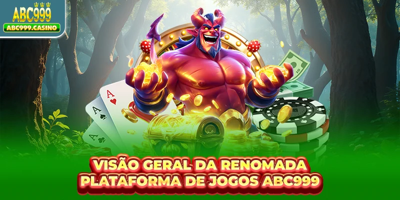 Visão geral da renomada plataforma de jogos ABC999