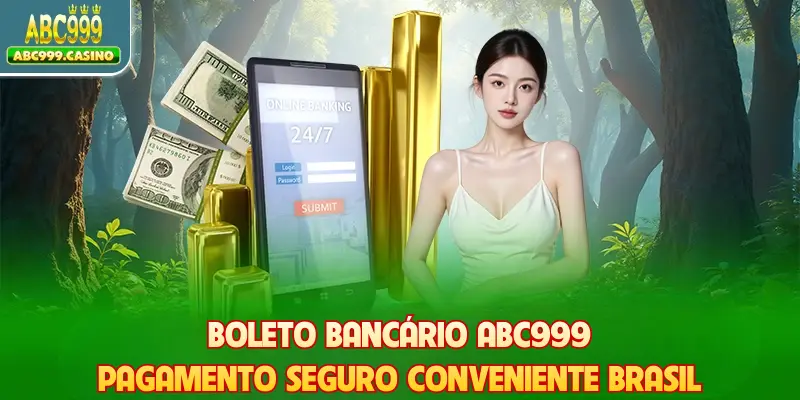 Boleto Bancário ABC999 - Pagamento Seguro Conveniente Brasil